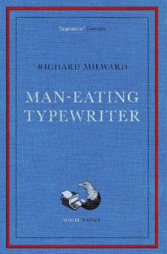 Man-Eating Typewriter