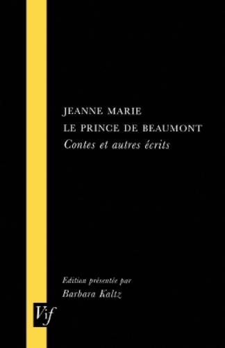 Jeanne Marie le Prince de Beaumont, Contes et Autres Ecrits