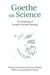 Goethe on Science