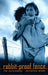 Rabbit-Proof Fence: the screenplay