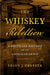 The Whiskey Rebellion