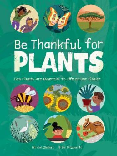 Be Thankful for Plants