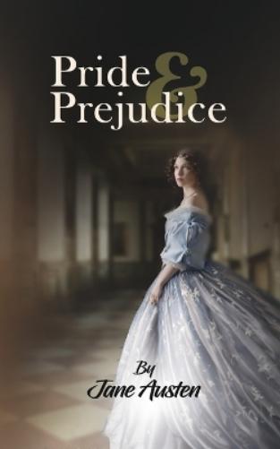 Pride & Prejudice