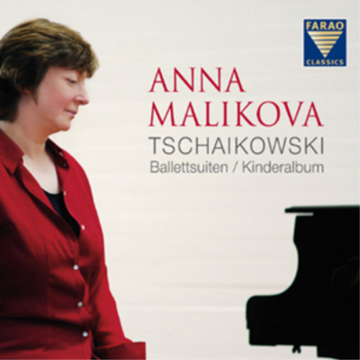 Anna Malikova: Tschaikowski