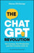 The ChatGPT Revolution