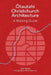 Ōtautahi Christchurch Architecture — Revised Edition
