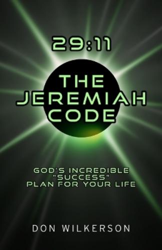 29:11 The Jeremiah Code