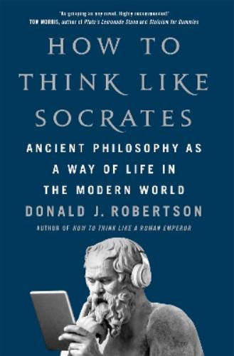 How to Think Like Socrates
