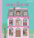 The Dollhouse: A Pop-Up Book