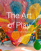 The Art of Play