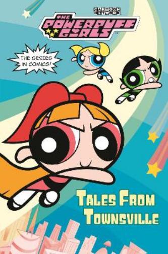 Tales from Townsville (the Powerpuff Girls) (Screen Comix