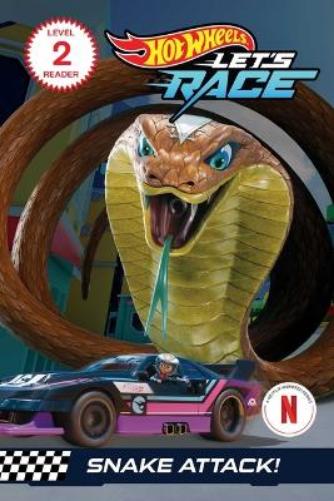 Hot Wheels Let's Race: Snake Attack!: Snake Attack! Level 2 (Mattel Reader, Level 2