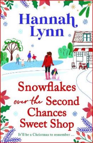 Snowflakes Over the Second Chances Sweet Shop