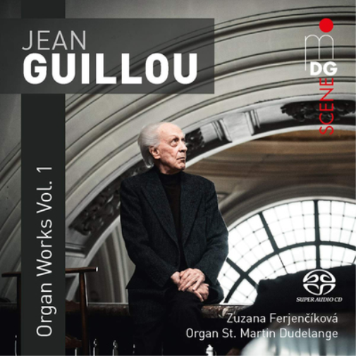 Jean Guillou: Organ Works - Volume 1