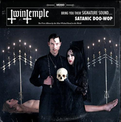 Bring You Their Signature Sound... Satanic Doo-wop: The First Album By the Wickedest Band in the World