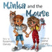 Minka and the Mouse