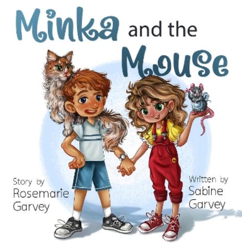 Minka and the Mouse
