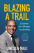 Blazing a Trail