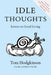 Idle Thoughts