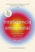 Inteligencia Emocional 3ra Ed (Emotional Intelligence 3rd Edition, Spanish Edition