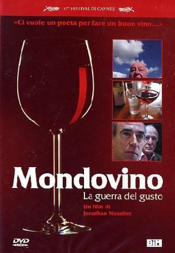 Mondovino - La Guerra Del Gusto
