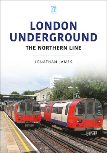 London Underground: The Northern Line (Transport Systems Series