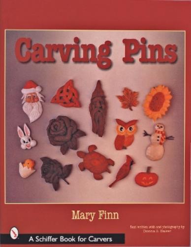 Carving Pins (Schiffer Book for Woodworkers