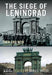 The Siege of Leningrad