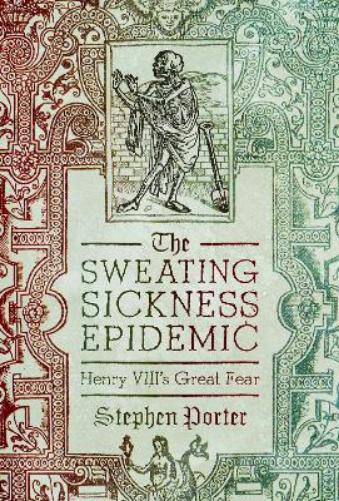 The Sweating Sickness Epidemic