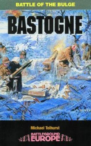 Bastogne: Battle of the Bulge