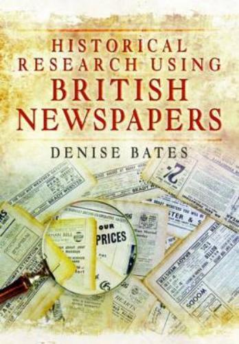 Historical Research Using British Newspapers