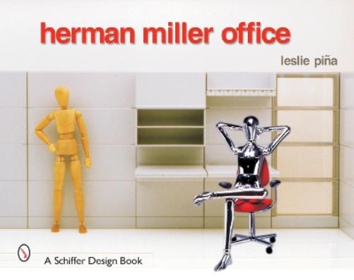 Herman Miller Office (Schiffer Design Book