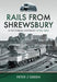 Rails From Shrewsbury