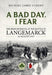 A Bad Day, I Fear