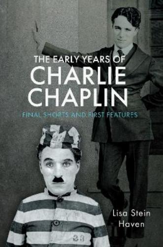 The Early Years of Charlie Chaplin