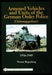 Armored Vehicles and Units of the German Order Police (Ordnungspolizei) 1936-1945