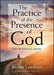 The Practice of the Presence of God: and The Spiritual Maxims