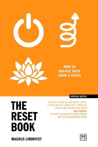 The Reset Book: How to bounce back from a crisis (Concise Advice