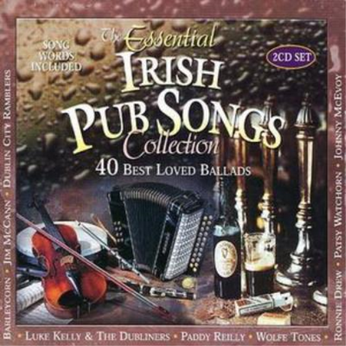 The Essential Irish Pub Songs Collection