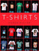 T-Shirts (Schiffer Book
