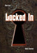 Locked In