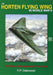The Horten Flying Wing in World War II: The History and Development of the HO 229 (Schiffer Military History): The History & Development of the Ho 229 (Schiffer Military History, 47