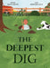 Deepest Dig