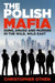 The Polish Mafia