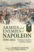 Armies and Enemies of Napoleon, 1789-1815