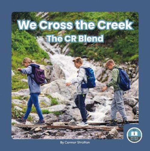We Cross the Creek