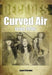 Curved Air in the 1970s (Decades)