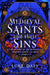Medieval Saints and their Sins
