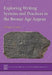 Exploring Writing Systems and Practices in the Bronze Age Aegean