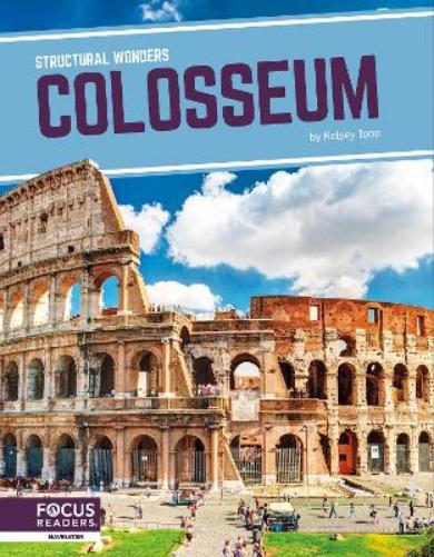 Structural Wonders: Colosseum